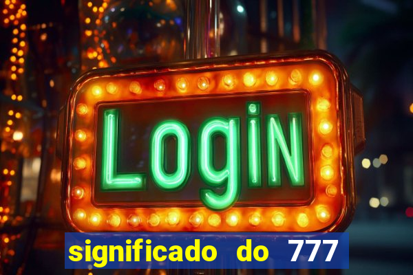 significado do 777 no crime